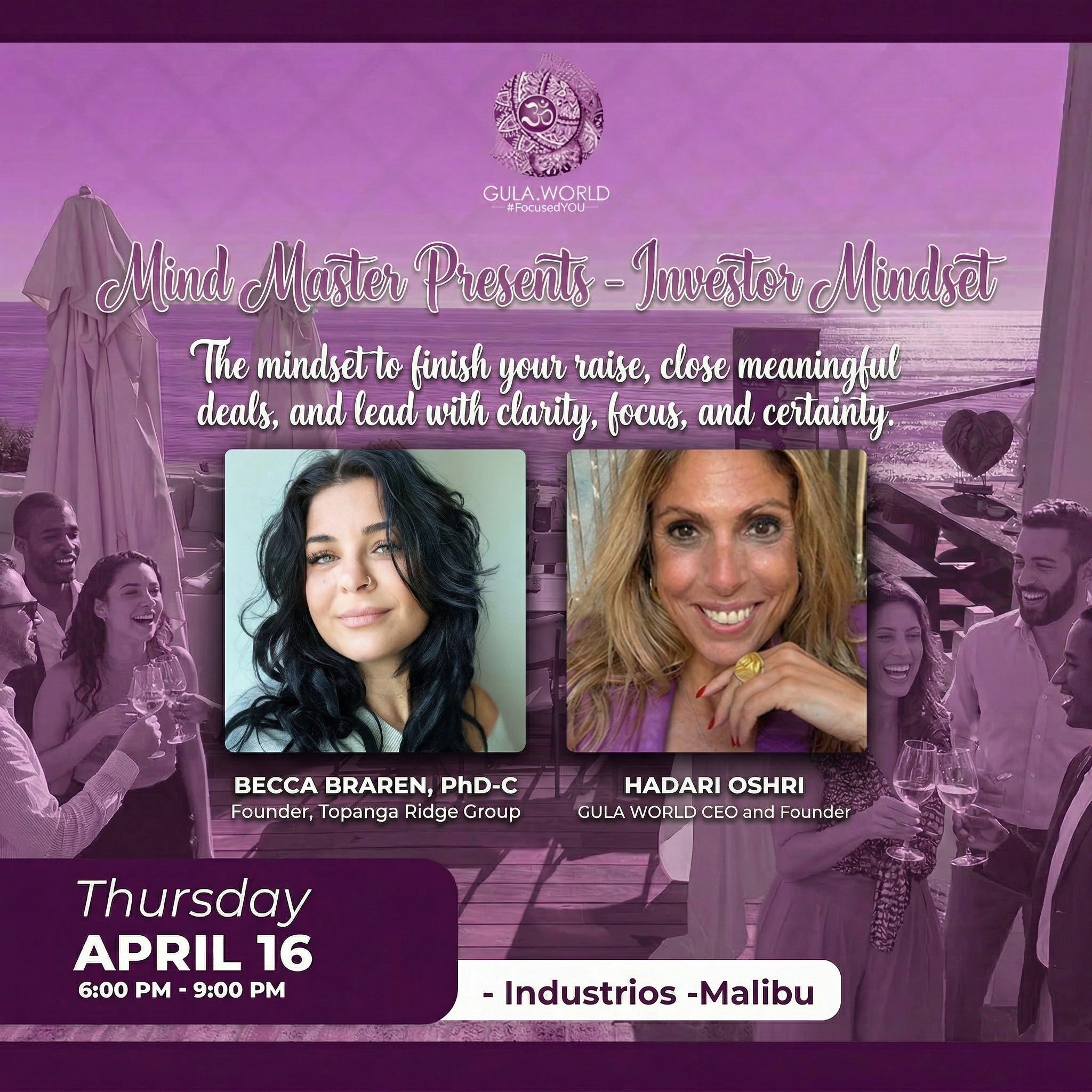 In Person Event Mind Master Present - Investor Mindset April 16 6:00PM - 9:00PM -Malibu